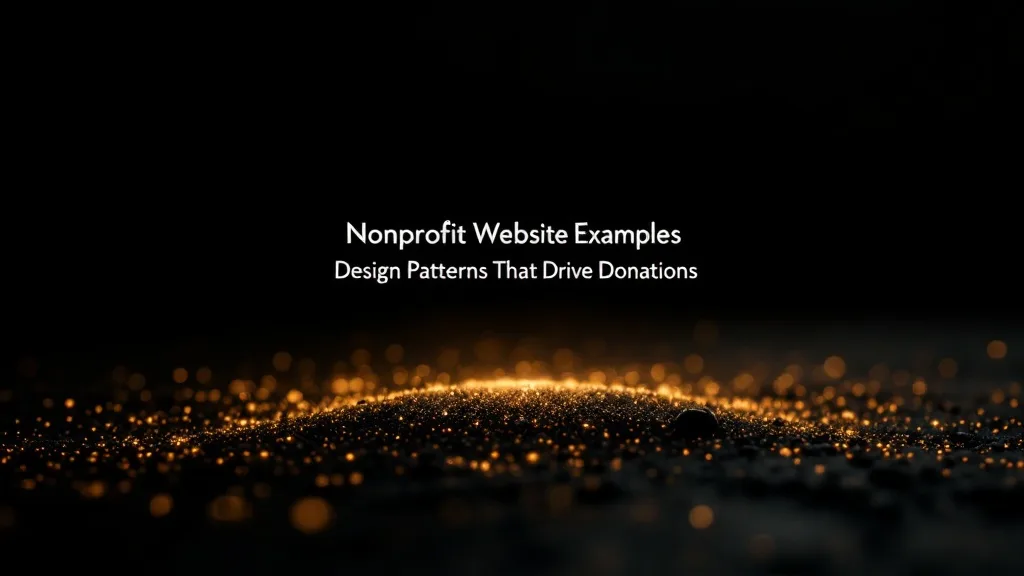 Nonprofit Website Examples: 2026 Design Patterns That Drive Donations